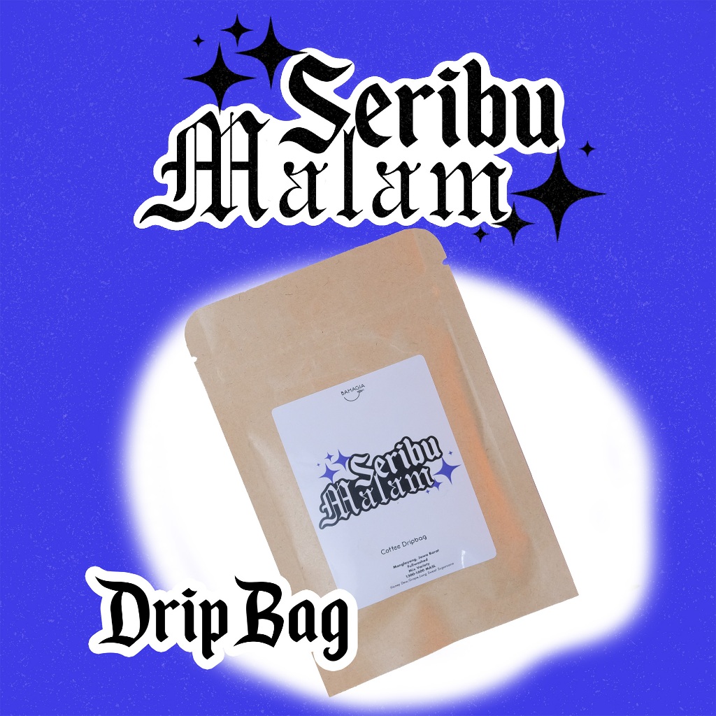 

Seribu Malam Drip Bag Coffee | Bahagia Coffee Roasters