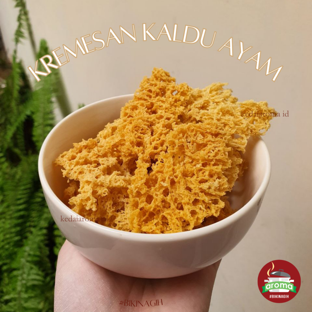 

kedaiaroma id - Kremesan Kaldu Ayam #bikinagih Kedai Aroma