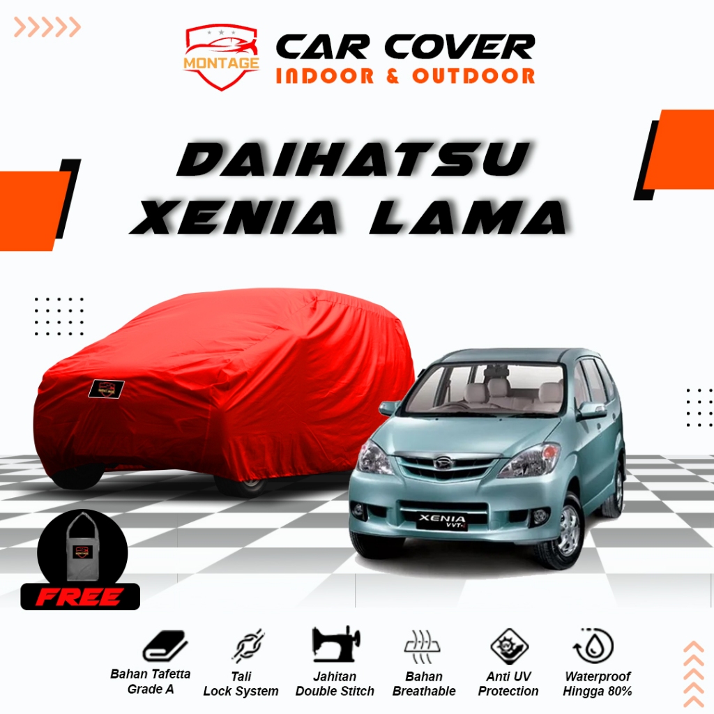 Body Cover Mobil Xenia Lama / Sarung Mobil Xenia Old / Selimut Mantel Mobil Daihatsu Xenia All Type