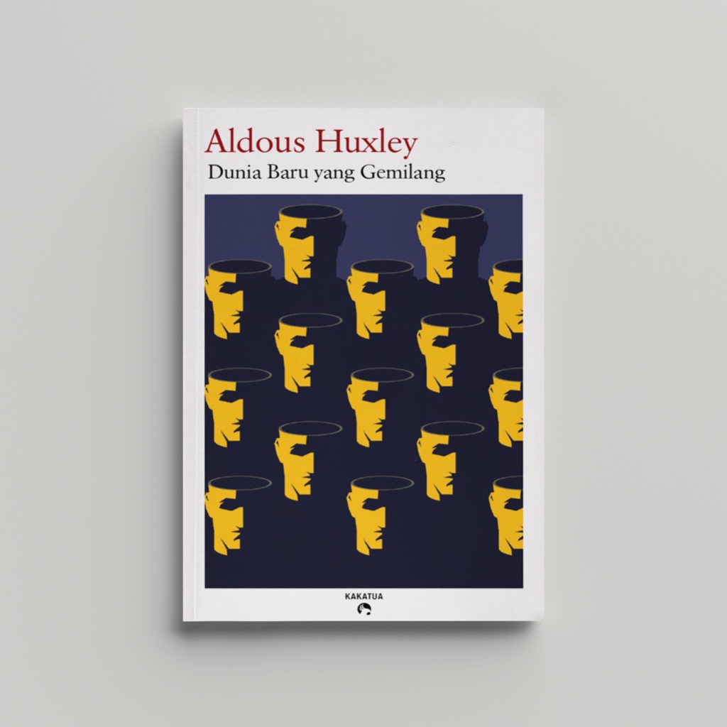 Aldous Huxley - Dunia Baru yang Gemilang