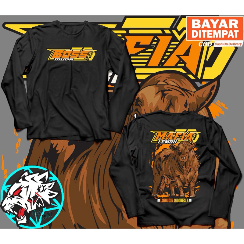 TSHIRT/KAOS PETERNAK SAPI MAFIA LEMBU BOS MUDA LENGAN PANJANG