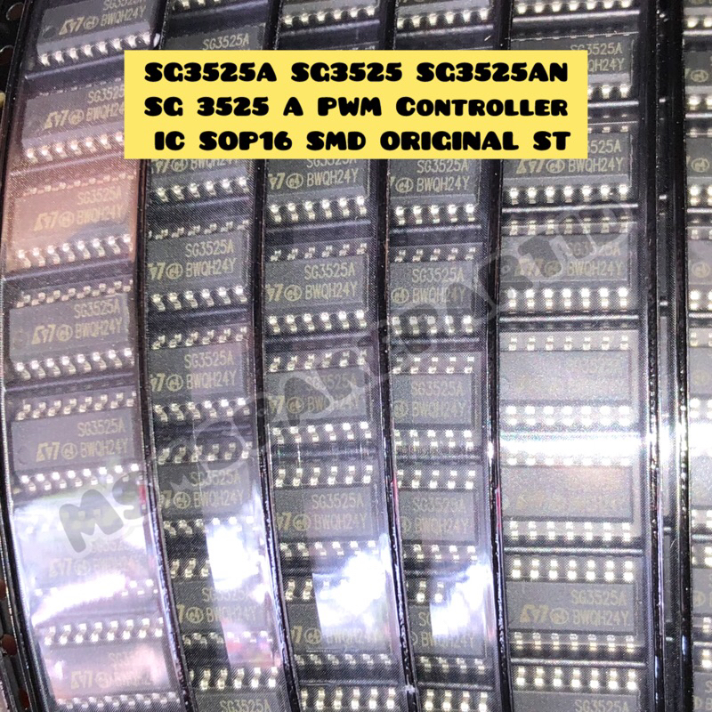 SG3525A SG3525 SG3525AN SG 3525 A PWM Controller IC SOP16 SMD ORIGINAL ST
