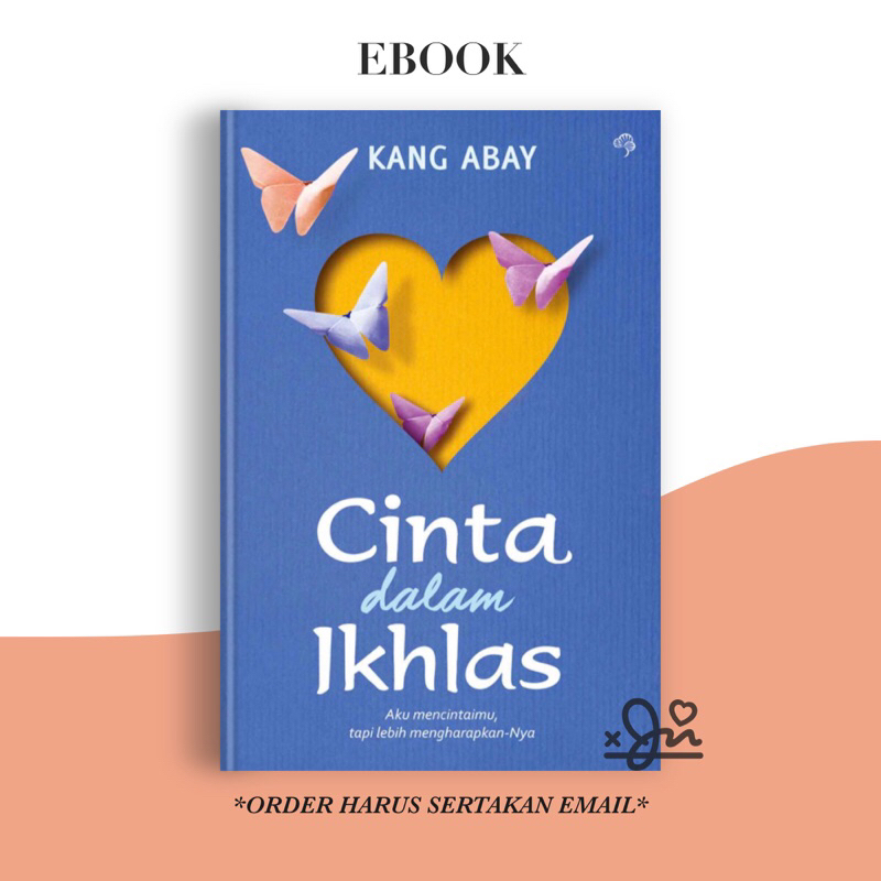 

[SE537] Cinta Dalam Ikhlas: Aku Mencintaimu, Tapi Lebih Mengharapkan-NYA