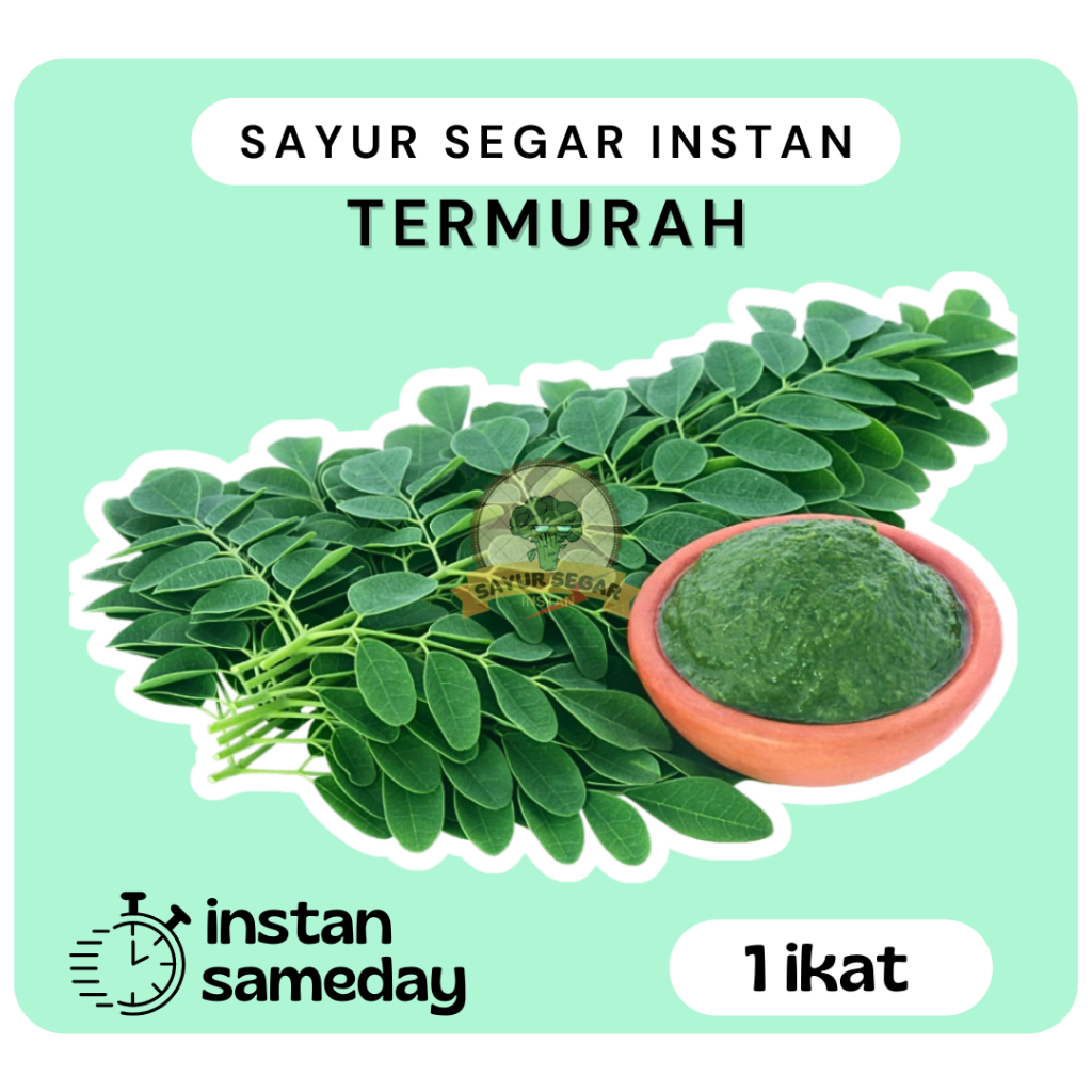 

Daun Kelor 1ikat - Sayursegarinstan