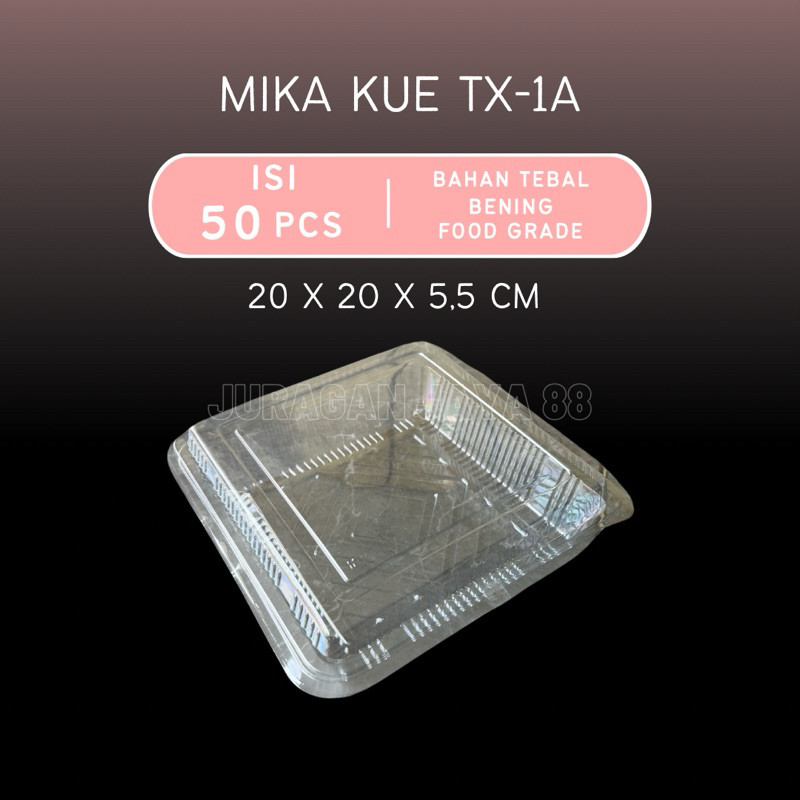 (50 PCS) Mika Plastik TX 1A Kemasan Kue Ukuran 20x20 | Box Kotak Mika Kue Besar | Mika Jumbo