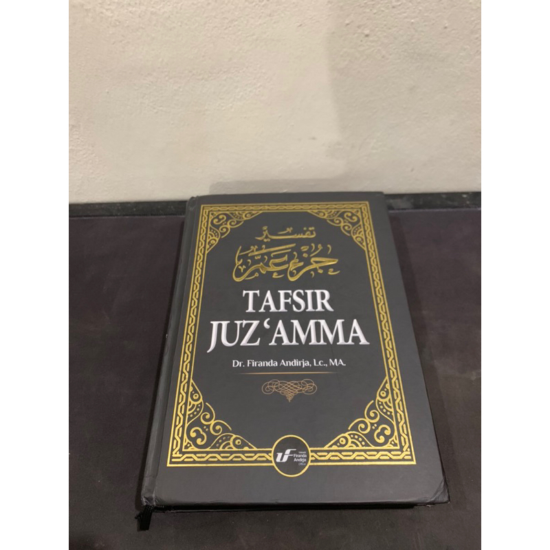 Tafsir Juz Amma Ustadz Firanda Andirja Preloved