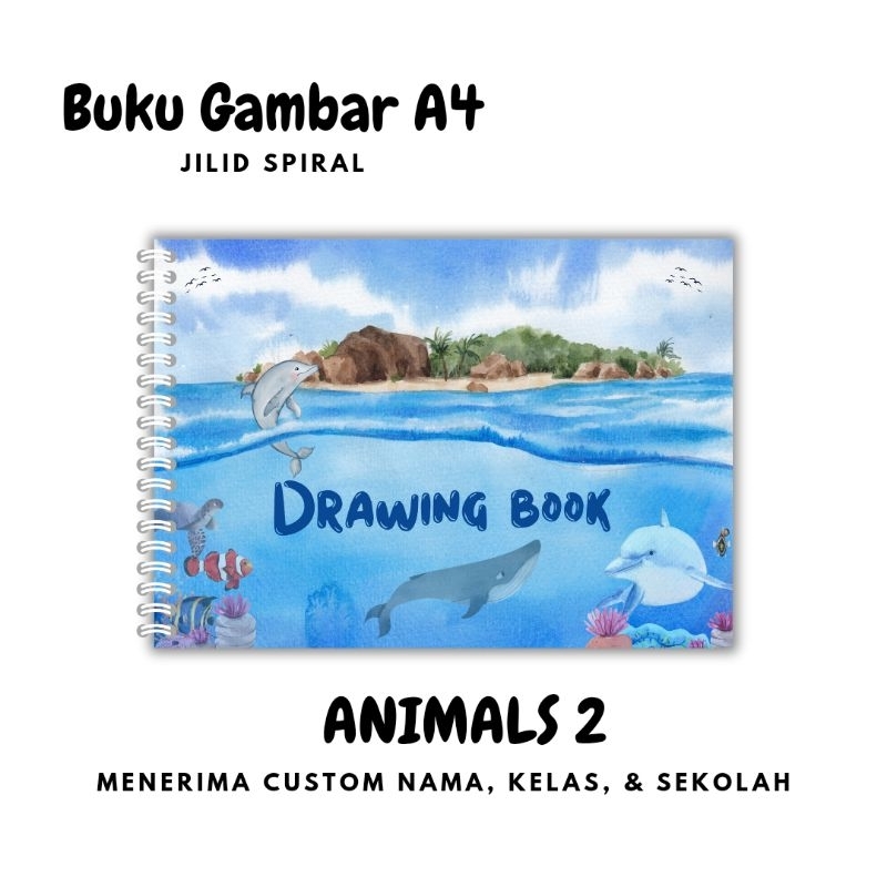 

ANIMALS 2 Drawing Book / Buku Gambar A4 Custom Nama
