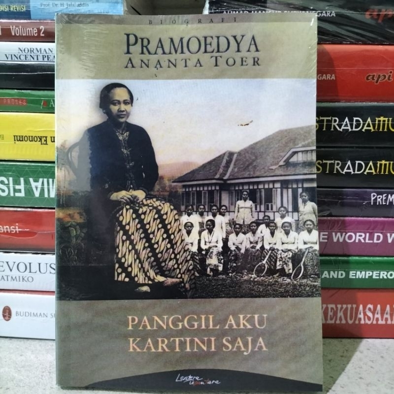 Panggil aku kartini saja.oleh pramudya ananta tour