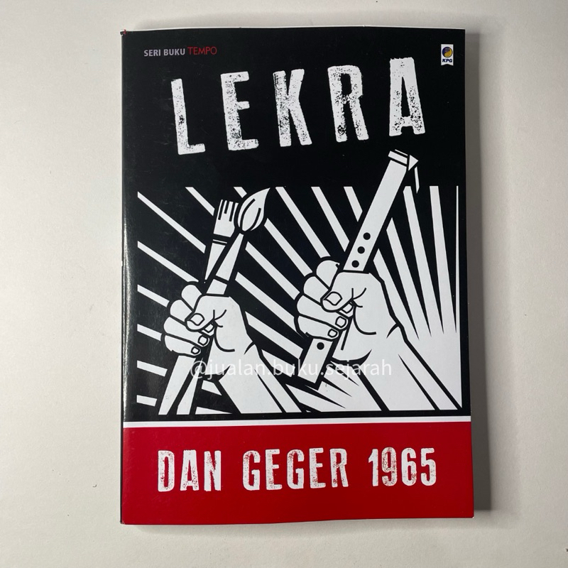 LEKRA DAN GEGER 1965 - SERI BUKU TEMPO