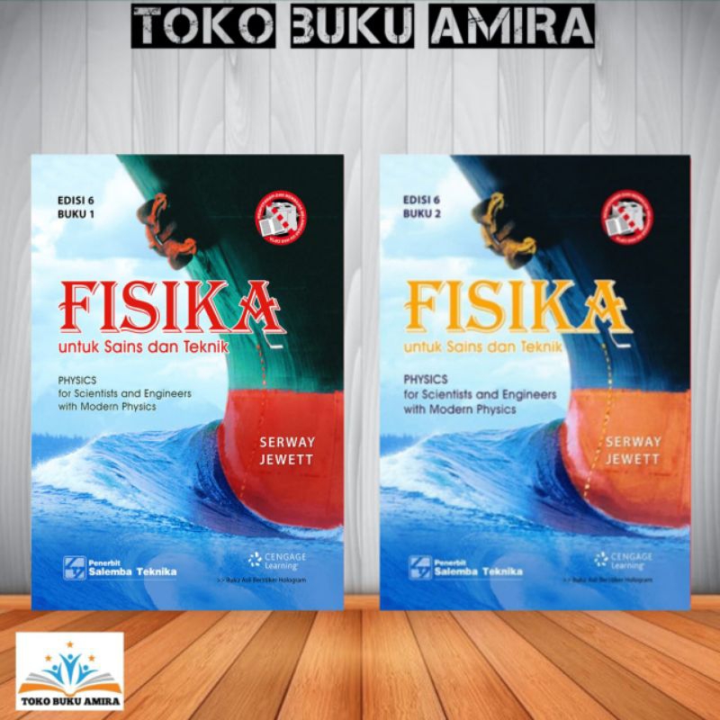 FISIKA UNTUK SAINS DAN TEKNIK EDISI 6 BUKU 1 & 2  BY Serway Jewett
