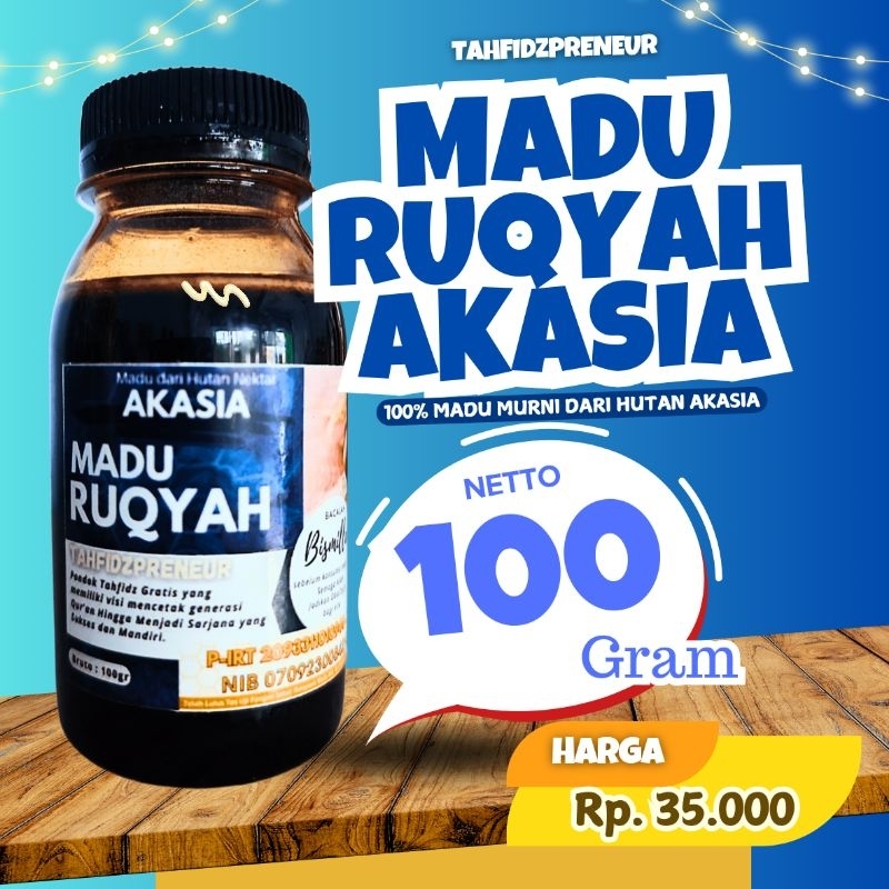 

MADU RUQYAH AKASIA 100gr (Harga per 1 gram)