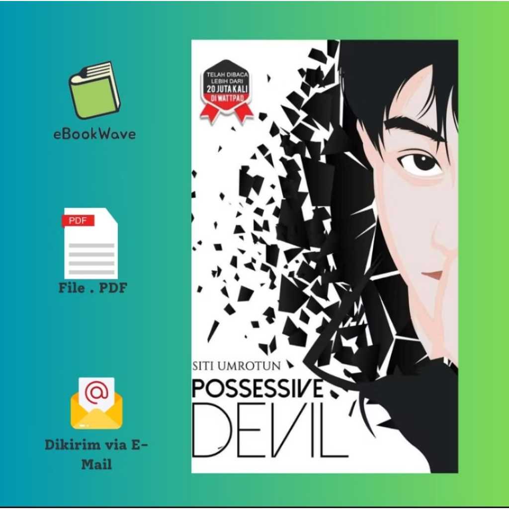 

Possessive Devil Book BEST SELLER (Bahasa Indonesia)