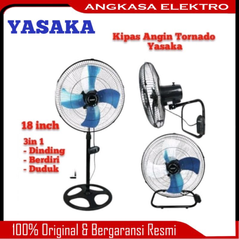 YASAKA Kipas Angin 18 inch 3 in 1 Duduk, Berdiri, Dinding Garansi Resmi