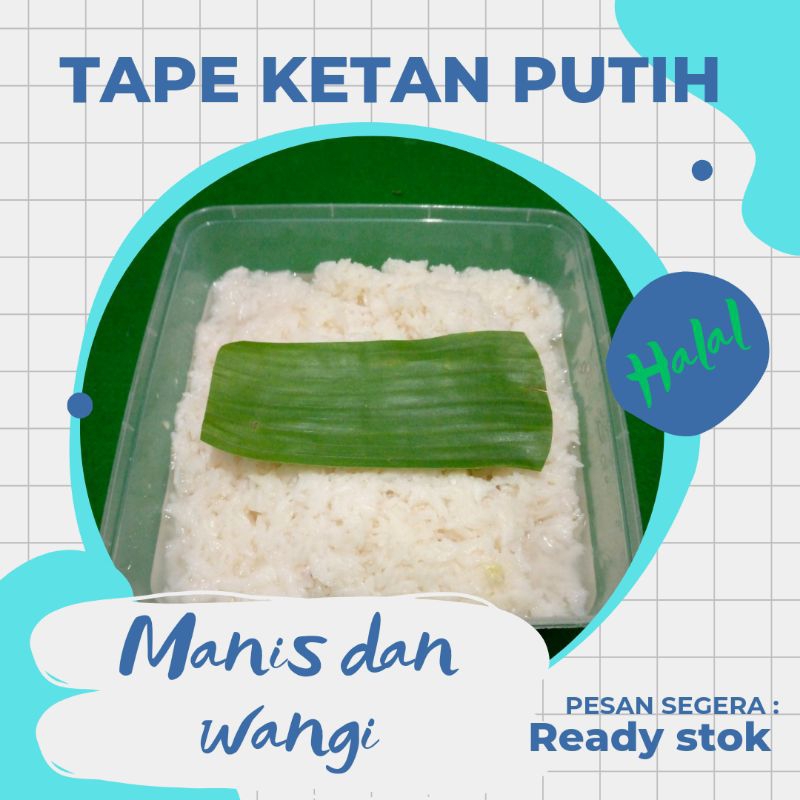 

Tape Ketan Putih Tradisional Manis dan Wangi