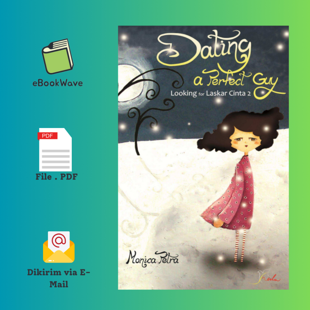 

Dating a Perfect Guy By Monica Book BEST SELLER (Bahasa Indonesia)