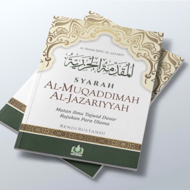 SYARAH AL-MUQADDIMAH AL-JAZARIYYAH