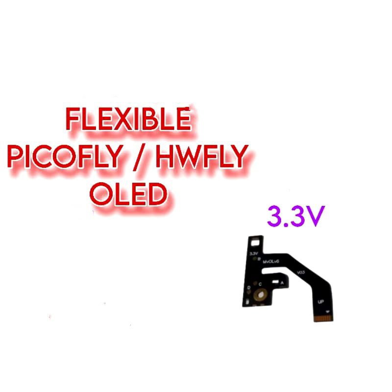 Plexible picofly hwfly Nintendo swicth oled flexible 3.3V