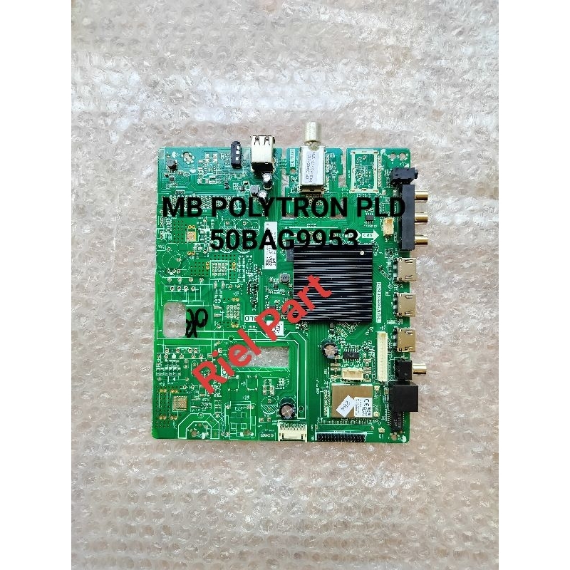 MB - MAINBOARD - MOBO - MODULE - MOTHERBOARD - MESIN TV LED SMART POLYTRON PLD50BAG9953M - PLD50BAG9