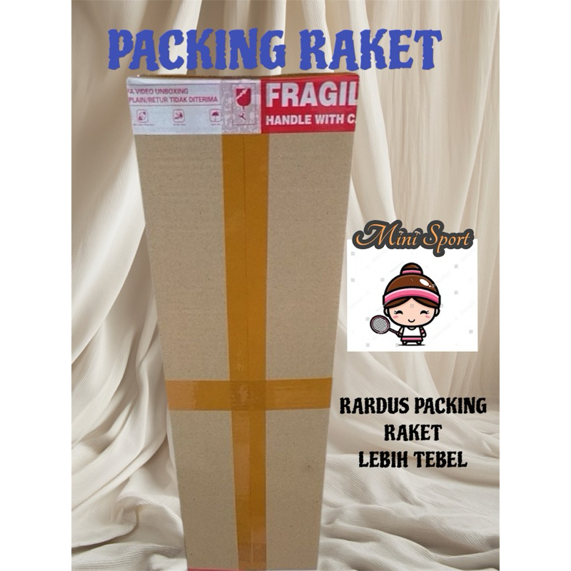 

KARDUS PACKING RAKET TEBEL