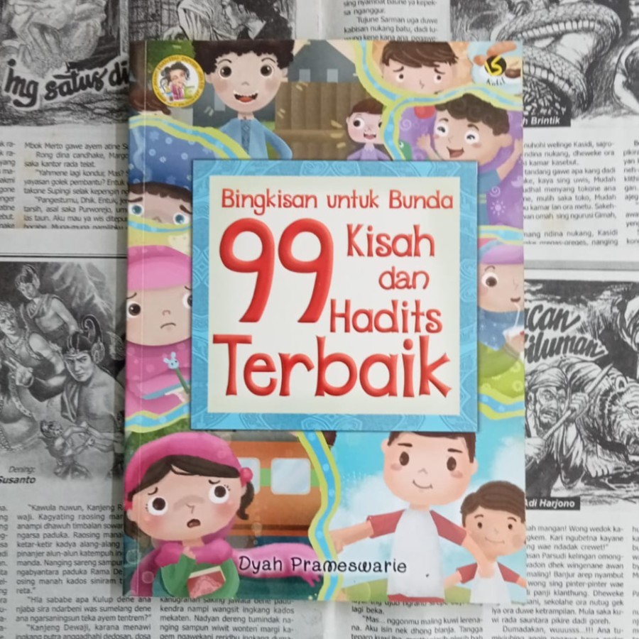 Bingkisan Untuk Bunda 99 Kisah dan Hadits Terbaik - Dyah Prameswarie