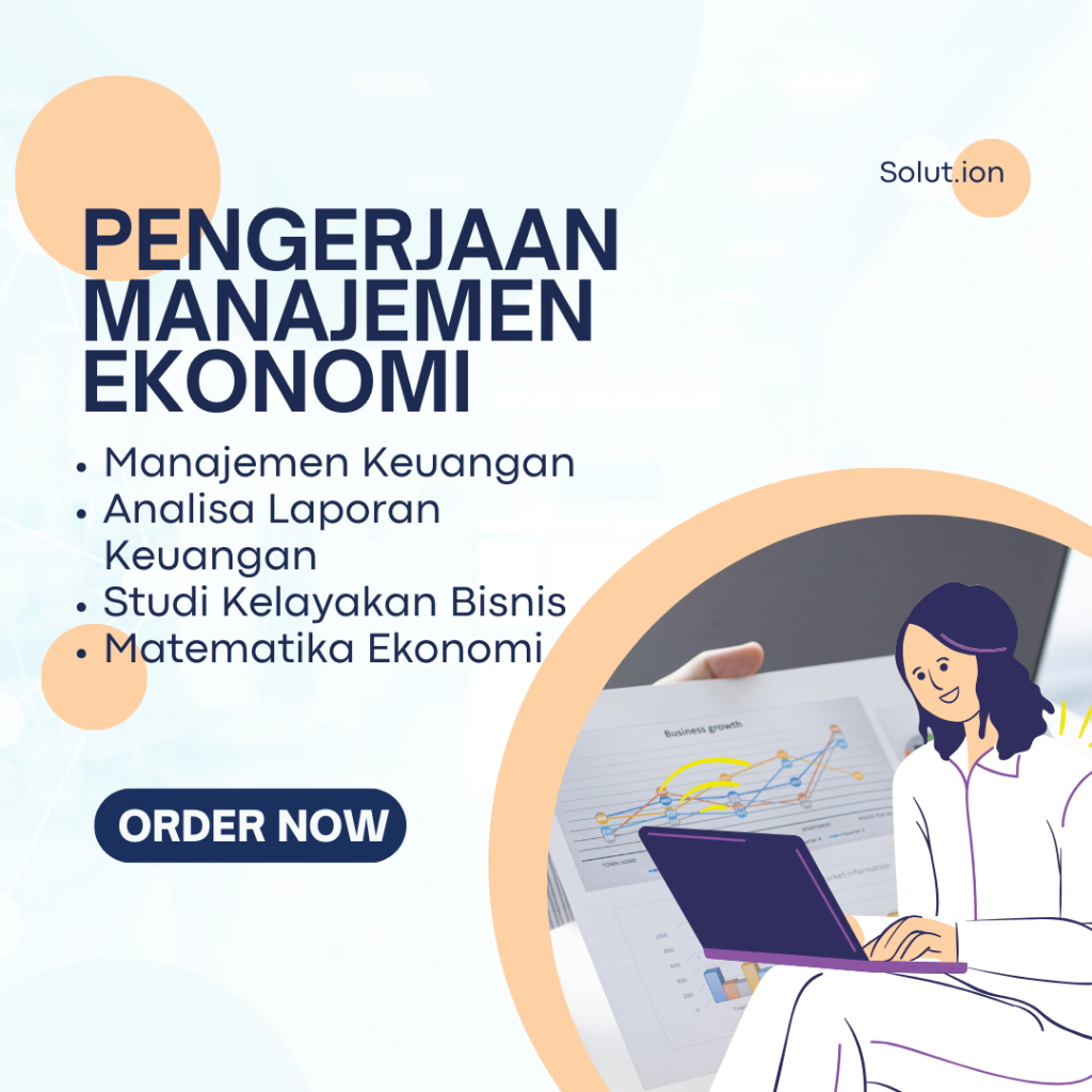 Pengerjaan Tugas Manajemen Ekonomi - Dikerjakan Ahli Manajemen Ekonomi