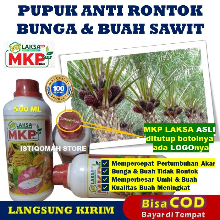Pupuk Buah dan Bunga Kelapa Sawit Anti Rontok MKP LAKSA GROW 500ML Pupuk Buah Kelapa Sawit Super Leb