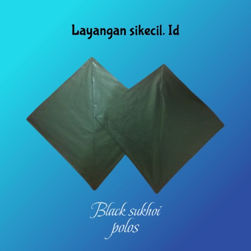 layangan sukhoi hitam polos  (black sukhoi)