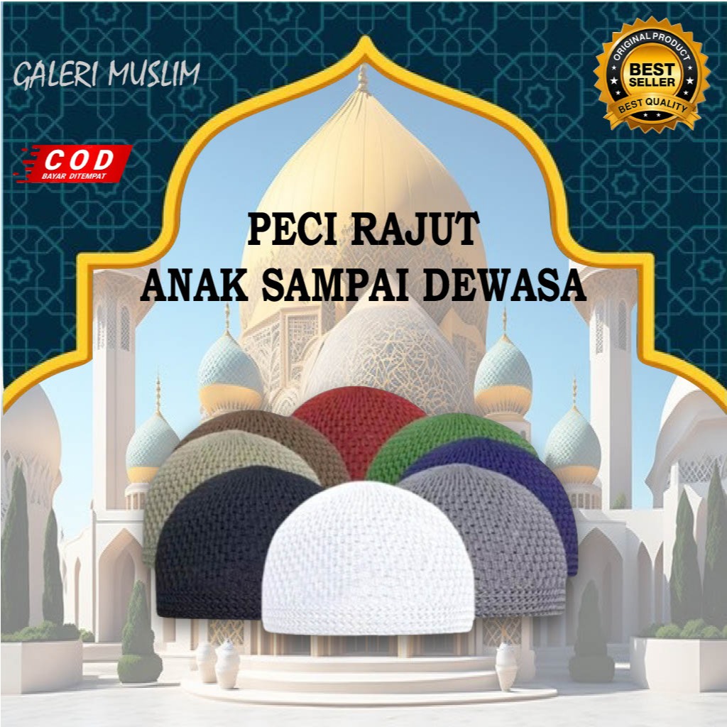 PECI RAJUT / PECI HAJI / PECI MERCAN / PECI PUTIH / KOPIAH RAJUT / PECI RAJUT