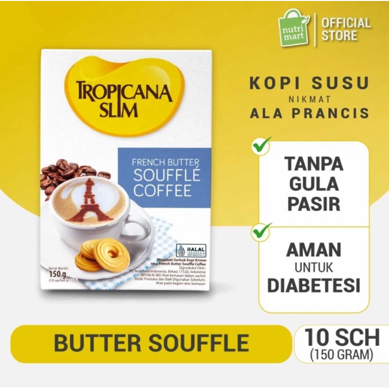 

Tropicana Slim French Butter Souffle Coffee isi 10 sachet