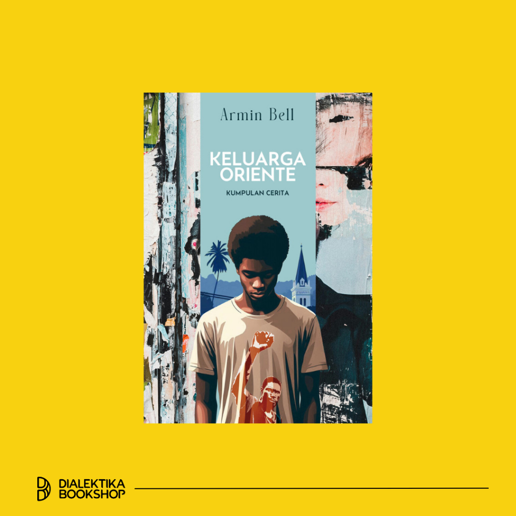 Keluarga Oriente: Kumpulan Cerita - armin bell