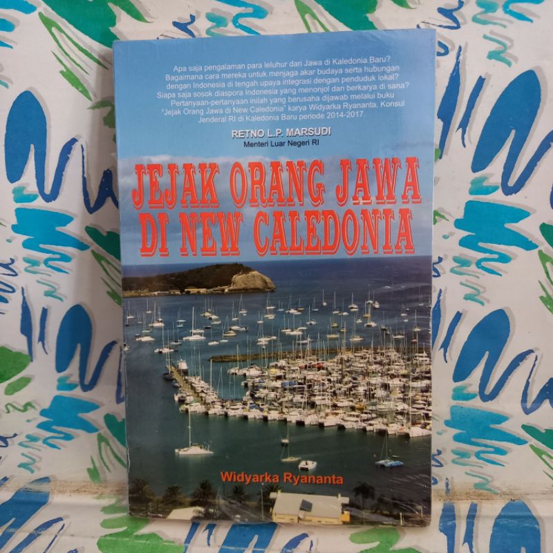 original Buku Jejak Orang Jawa di New Caledonia Widyarka Ryananta cek foto dan deskripsi