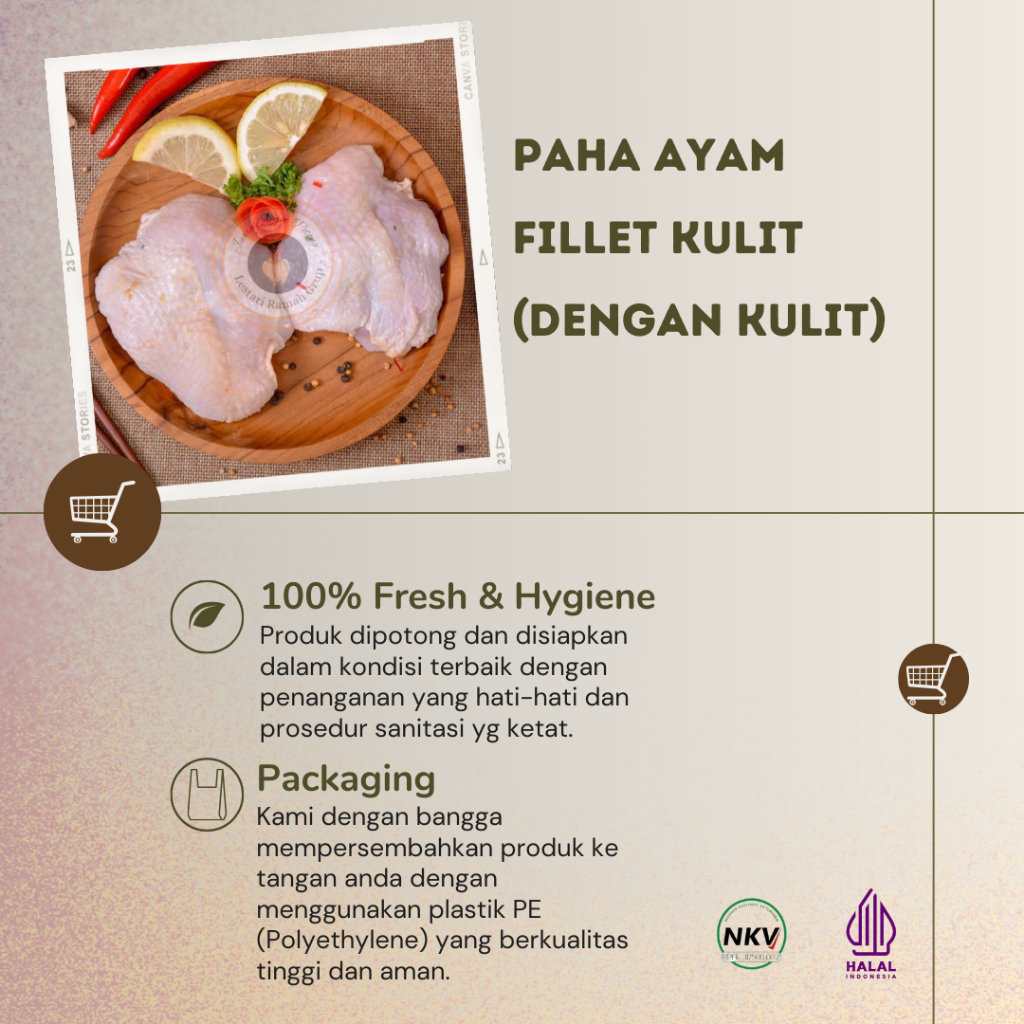 

Paha Ayam Fillet dengan Kulit Fresh 1Kg