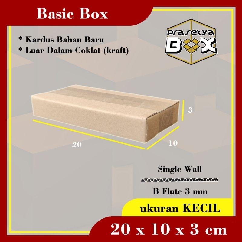 

Kardus Baru 20x10x3 cm / Single Wall / Prasetya Box