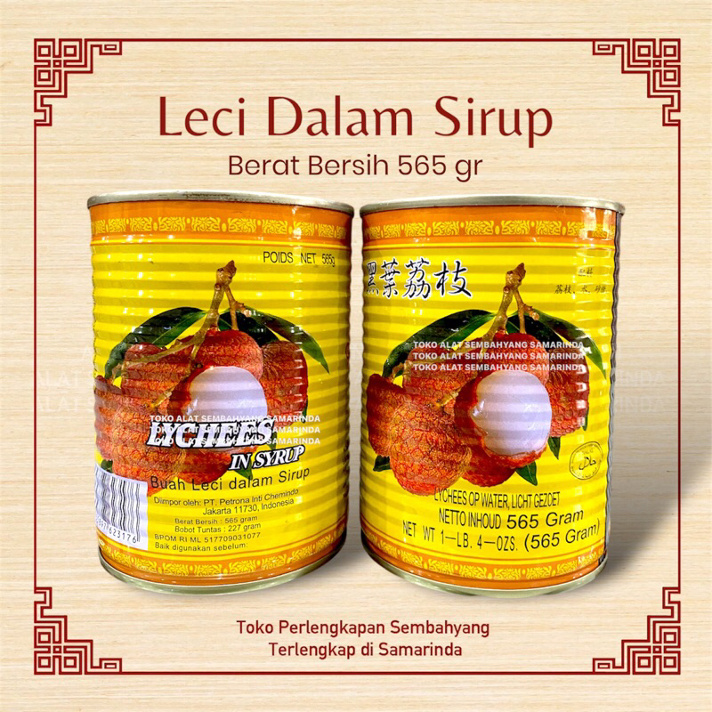 

Leci dalam Sirup / Lychee in Syrup / Chen Liang Ji