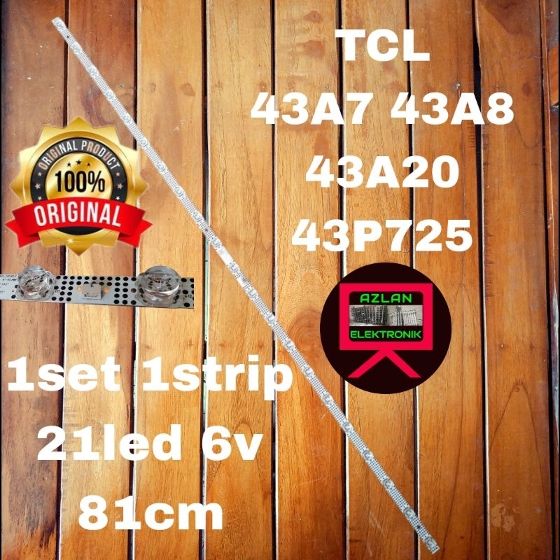 BACKLIGHT LED TV TCL 43" 43A7 43A8 43A20 43P725 LAMPU BL 21LED 6V