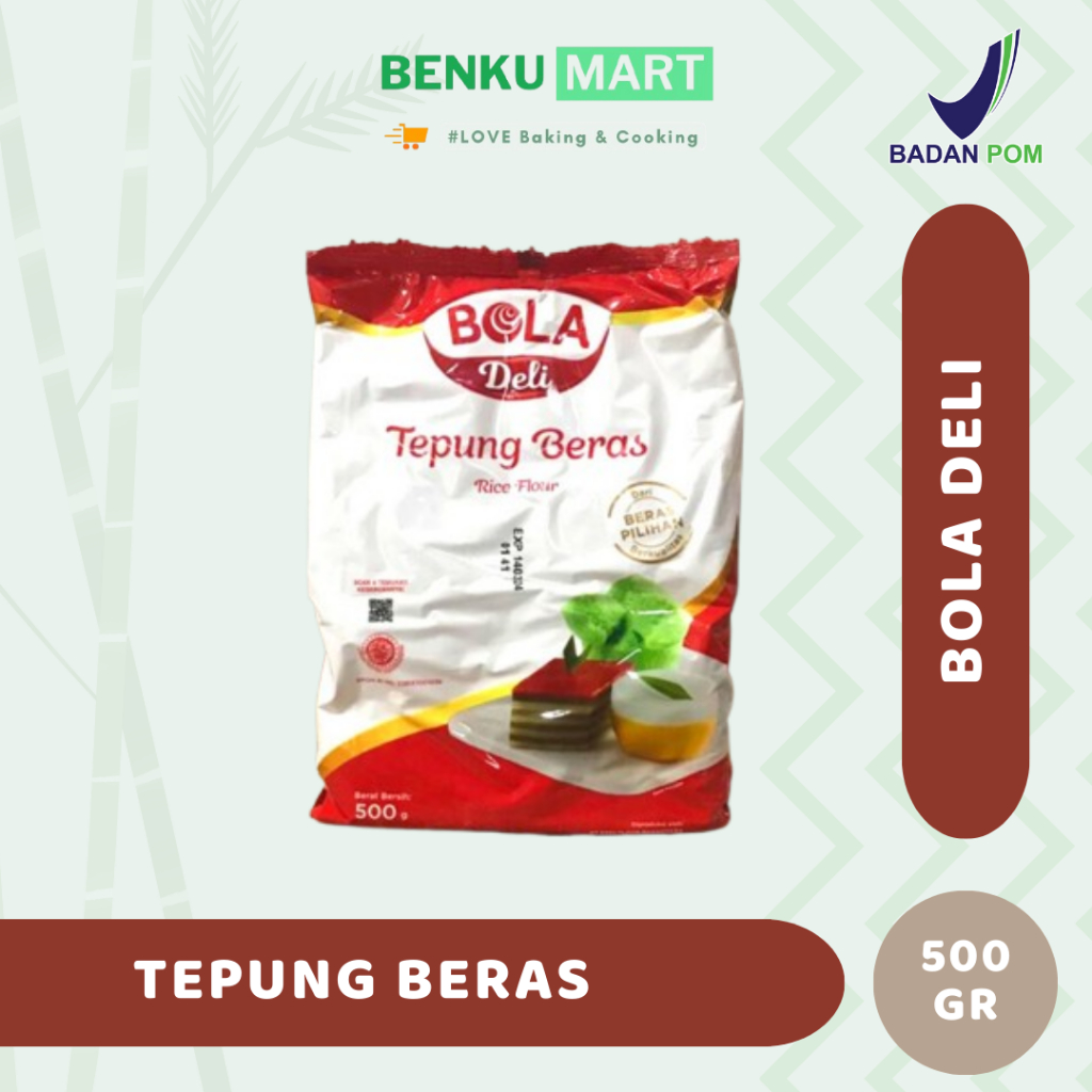 Bola Deli Tepung Beras 500 Gr | Tepung Beras