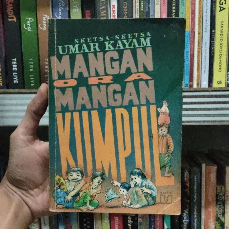 Mangan Ora Mangan Kumpul - Umar Kayam