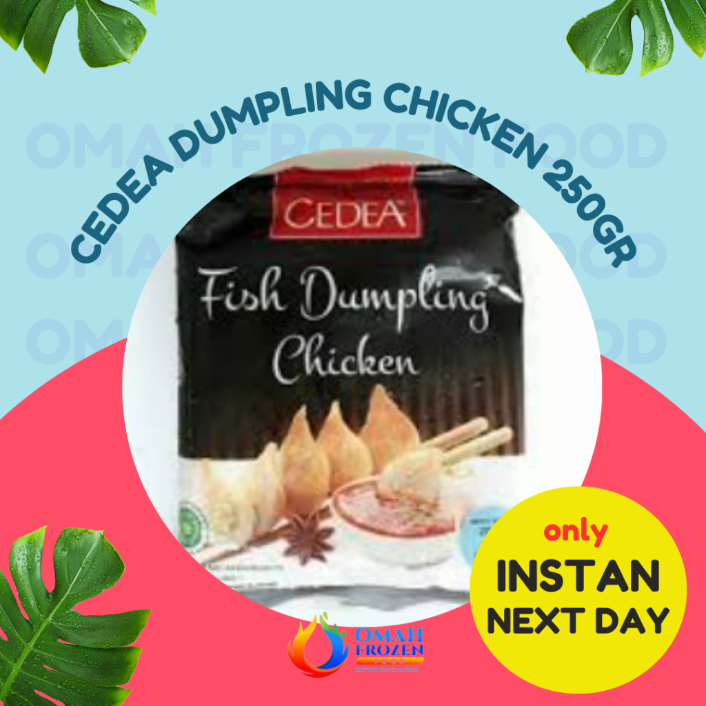 

Cedea Chicken Dumpling Ayam (KHUSUS INSTANT & NEXT DAY)