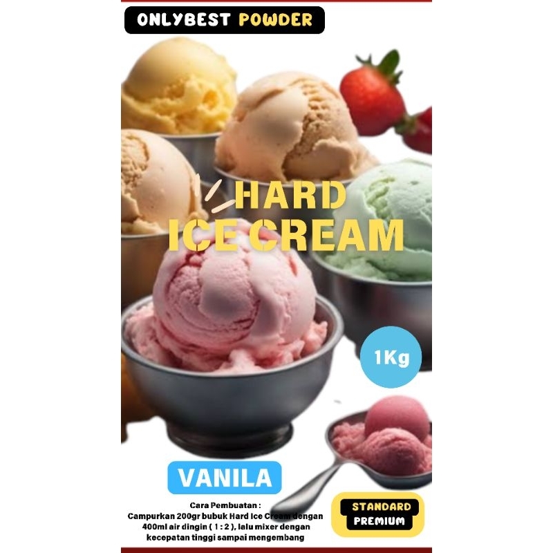 

Bubuk Hard Ice Cream VANILA 1kg 8 Ltr Ice Cream MURAH / Bubuk Ice Cream VANILA 1kg Standard Premium Onlybest Powder / Bahan Ice Cream VANILA 1kg Standard Premium / Bubuk Ice Cream / Ice Cream Powder / Bubuk Es Cream / Bubuk Es Krim /Tepung Es Krim