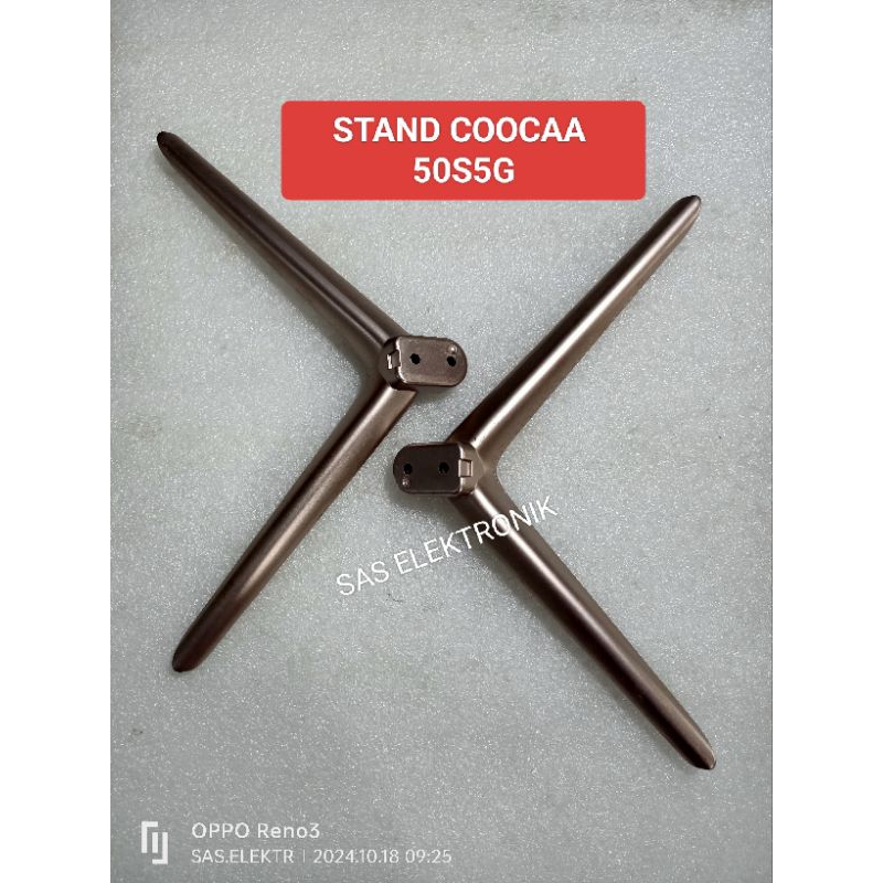STAND BRACKET KAKI PEDESTAL DUDUKAN TV LED COOCAA 50 INCH 50S5G 50S5 G
