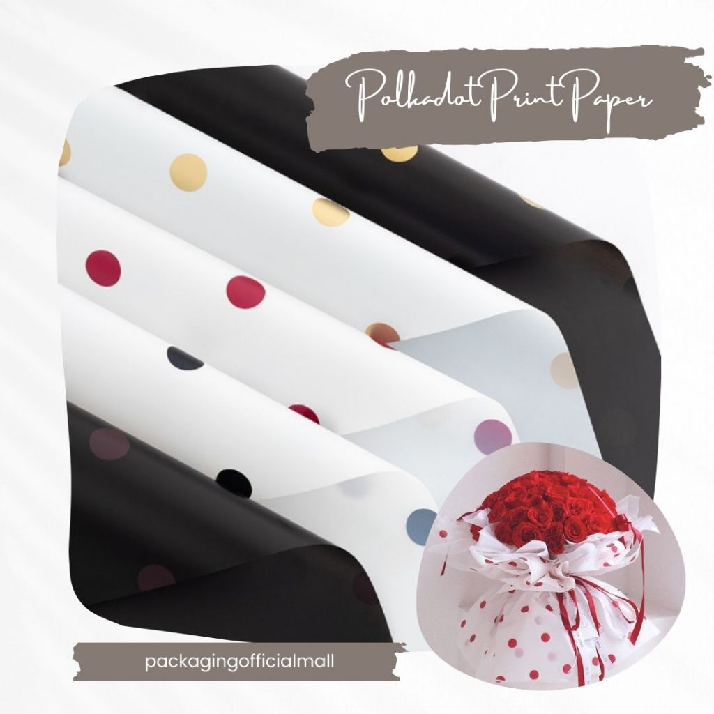 

POLKADOT PRINT PAPER / CELLOPHANE / FLORIST PAPER / KERTAS BUKET BUNGA / WRAPPING WRAPPER