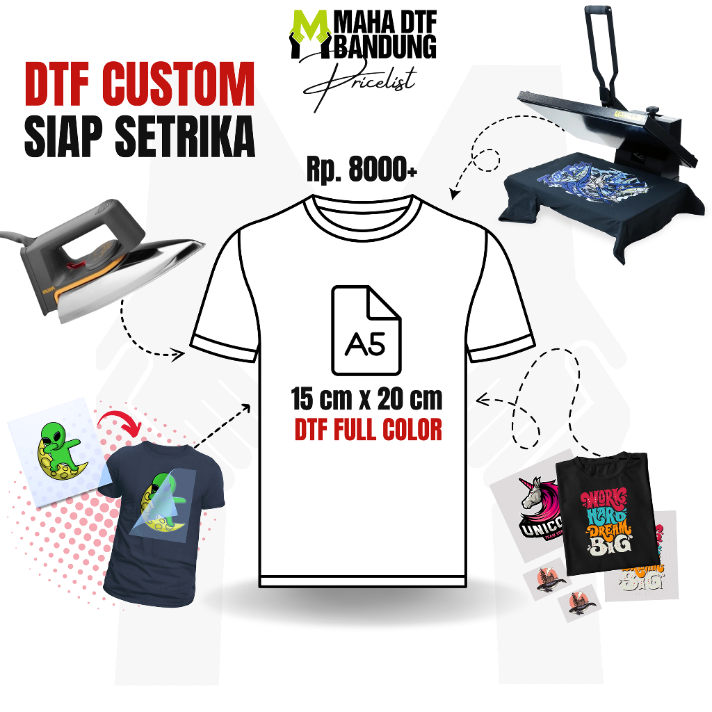 Custom DTF Sablon A5 Satuan Sablon Sticker Custom Sablon Kaos Sablon Setrika