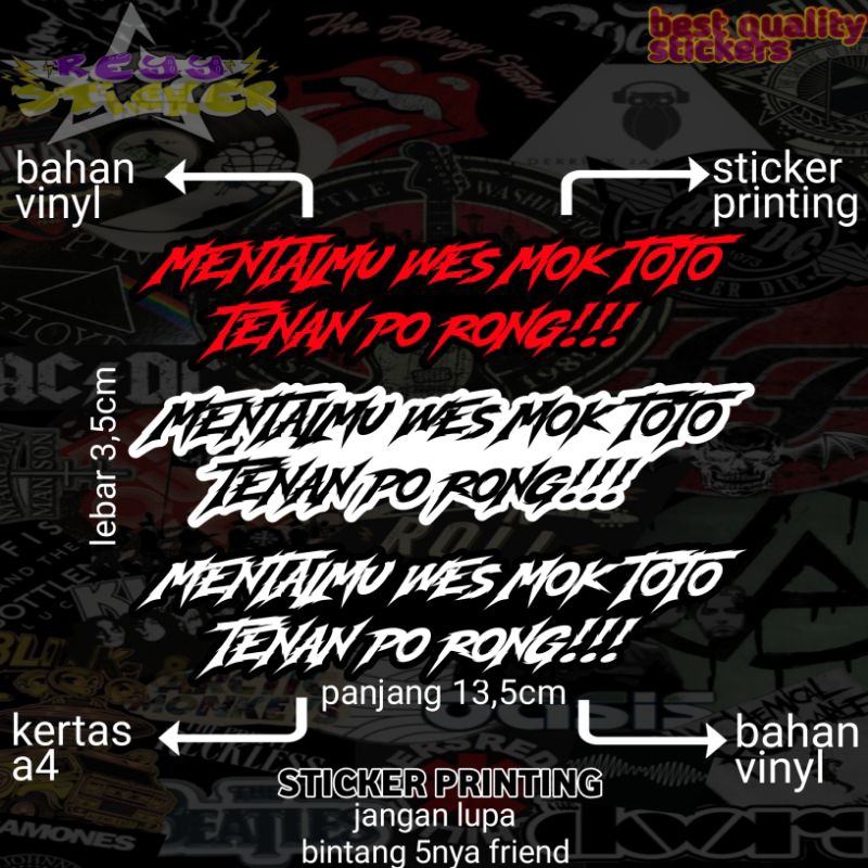 

STICKER PRINTING ANTI AIR MENTALMU WES MOK TOTO TENAN PO RONG