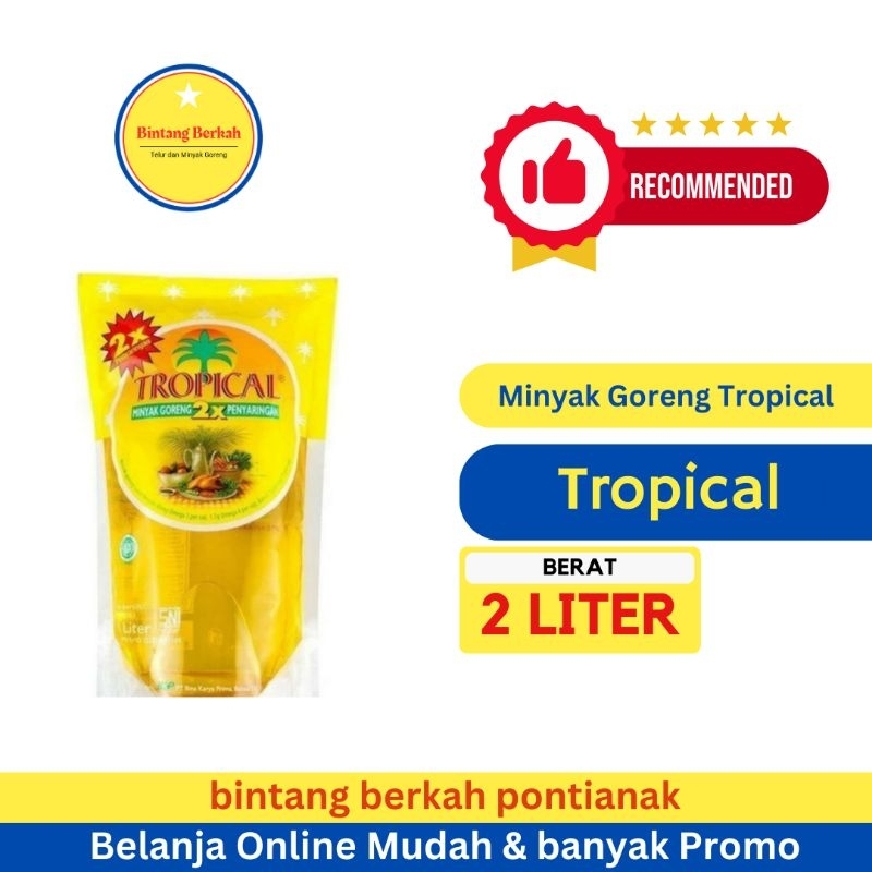 

Minyak Goreng Tropical 2 Liter