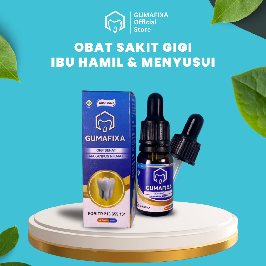 Gumafixa - Obat Sakit Gigi Untuk Ibu Hamil & Menyusui Aman ditetes & Kumur