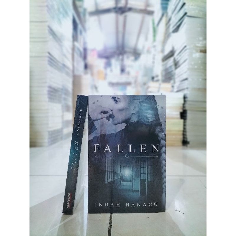 [ORIGINAL] NOVEL REMAJA / NOVEL FANTASI / FALLEN / INDAH HANACO