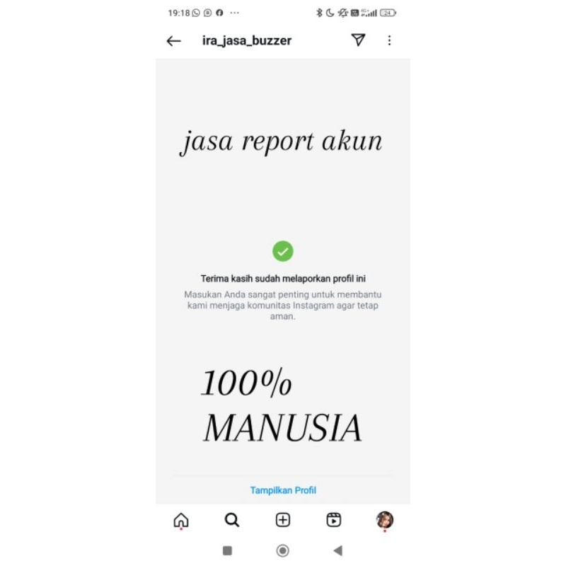 JASA REPORT/LAPORKAN AKUN  100 PERSEN DIKERJAKAN MANUSIA