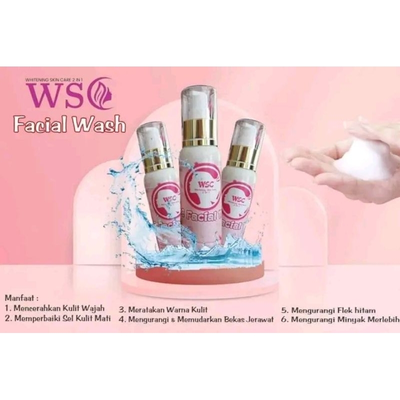 FACIAL WASH WSC BPOM ORIGINAL | sabun wajah cair WSC skincare ORI BPOM