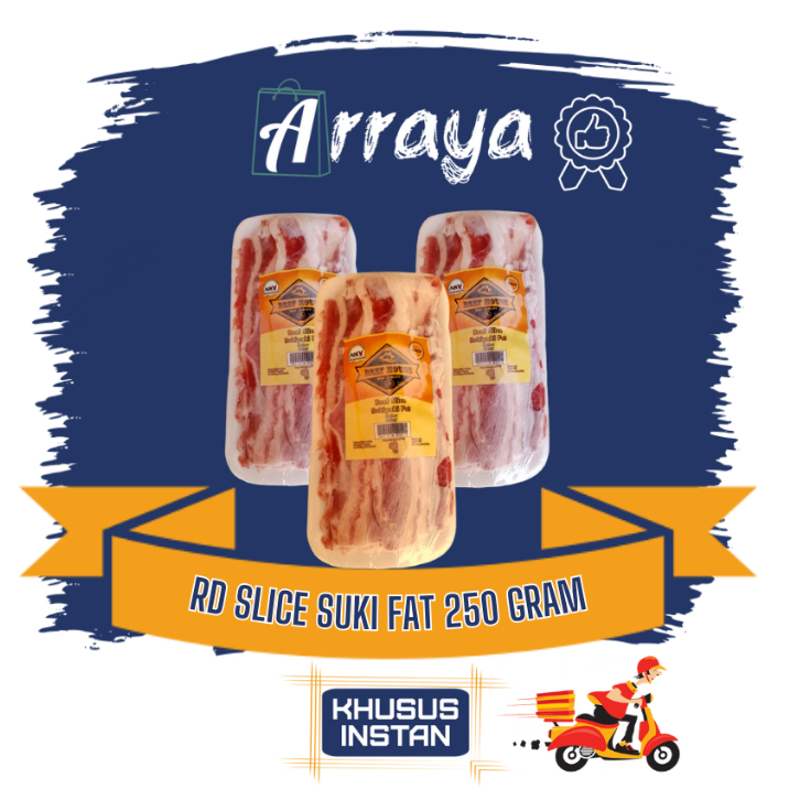 

RD SLICE SUKI FAT 250 GRAM
