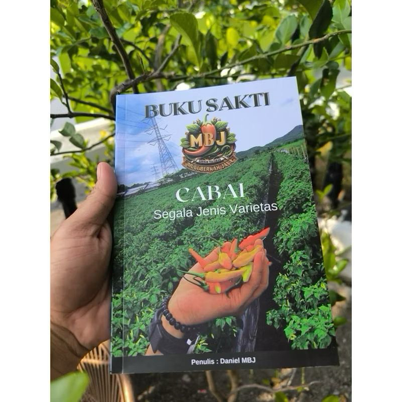 BUKU SAKTI MBJ/MENANAM CABE RAWIT TERKINI ANTI GAGAL TERLENGKAP VERSI BUKU SAKTI JILID III ORIGINAL/